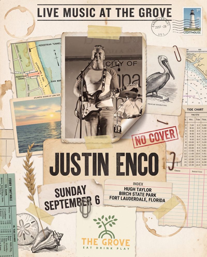 Live music at The Grove poster for Justin Enco